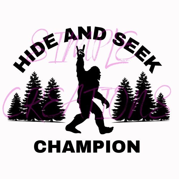 Hide and seek champion bigfoot svg