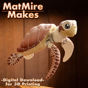 May include: A 3D-printed sea turtle model with a brown shell and cream-coloured accents. The turtle has detailed features and is posed as if swimming. The text "MatMire Makes" and "-Digital Download- for 3D Printing" are visible.