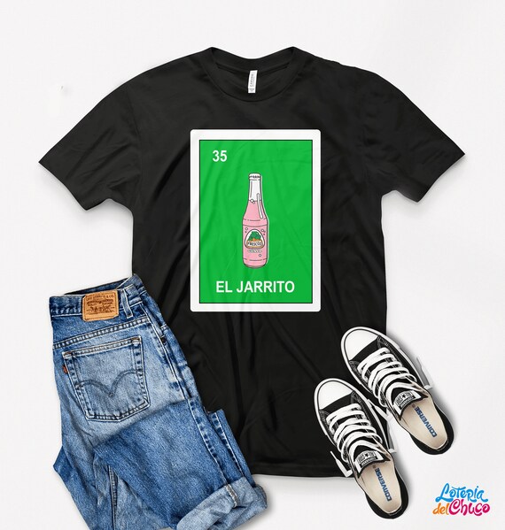 El Jarrito Loteria Tshirt / Mexican Bingo Shirt / Custom Etsy