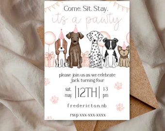 May include: A pink and white birthday party invitation with a paw print design. The invitation says "Come. Sit. Stay. It's a pawty" and features a group of dogs wearing party hats. The invitation is for Jack's fourth birthday party on May 12th from 1-3 pm in Fredericton, NB. RSVP to xxx-xxx-xxxx.