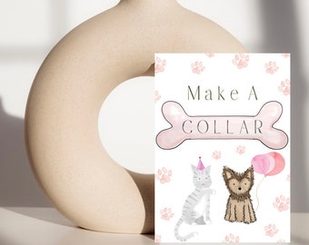 May include: A white card with pink paw prints and the text "Make A Collar" on a pink bone. A gray cat with a pink party hat and a brown dog with pink balloons are on the card.