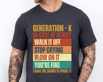 Gen X T-Shirt Funny Generation X Gift Retro Neglect Shirt, 90's Gift Sarcastic Funny Vintage Nostalgic Gift 80's Babies Humorous Memories