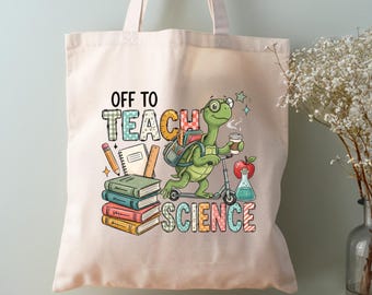 Science Teacher Tote Bag, Science Teacher Book Bag, Science Teacher School Bag Teaching Science Appreciation Gift Back to School Tooter Gift