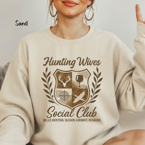 Hunting Wife Social Club Sweatshirt, He's Hunting Camo Wife Shirt, Camouflage Hello Hunting Season, Abandoned Hunting Wives Deer Hunter Gift