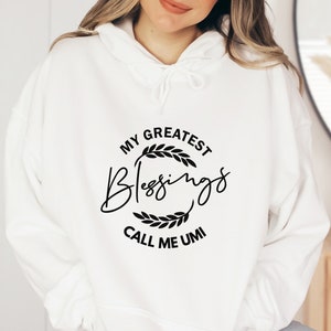 My Greatest Blessings Call Me Umi Sweatshirt, Cute Mom Shirt, Mother&#39;s Day Gift, Shirt For Mom, Shirt for Mama, Women&#39;s Shirt