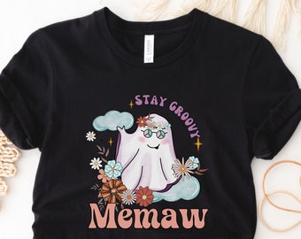 Memaw Halloween Retro T-Shirt Cadeau pour Memaw Cute Ghost Stay Groovy Grandma Shirt Halloween Memaw Shirt Funny Halloween Nunnie Party Tee