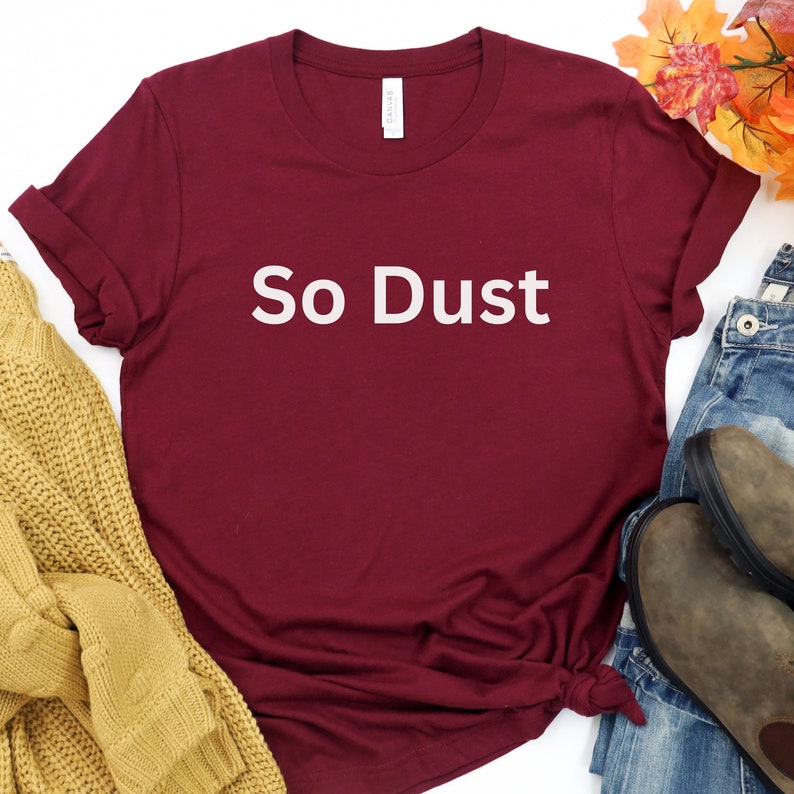 So Dust Tshirt Eat My Dust Funny Joke Shirt Crop Dusting Fart Shirt