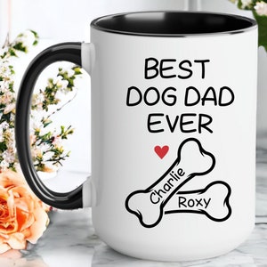 Personalized Dog Dad Coffee Mug, Custom Dog Dad Gifts, Custom Dog Mug, Custom Pet Mug, Dog Lover Gift, Dog Owner Gift, Best Dog Dad Ever Cup