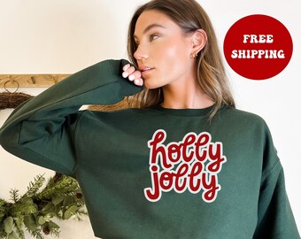 Holly Jolly Sweatshirt, Womens Merry Christmas Sweatshirt, Christmas Gift for Her, Christmas Sweater, Holiday Sweater, Winter Sweatshirt
