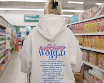 self love trendy hoodie, self love world tour hoodie, aesthetic mental health hoodie, trendy crewneck sweatshirt, positivity sweatshirt