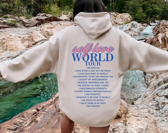 self love world tour hoodie, self love sweatshirt for women,  aesthetic mental health hoodie, trendy crewneck sweatshirt, positivity shirt