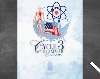 Cycle 3 Homeschool Grammar Companion: Classical Conversations Curriculum (Digital Download)