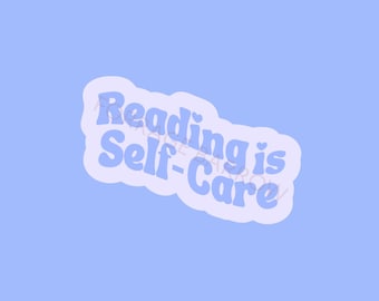 Reading is Self-Care Sticker | Girl Aesthetic, Bookish Vinyl Decal