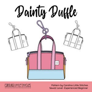 Mini Duffle Bag Sewing Pattern - Dainty Duffle by Carolina Little Stitches