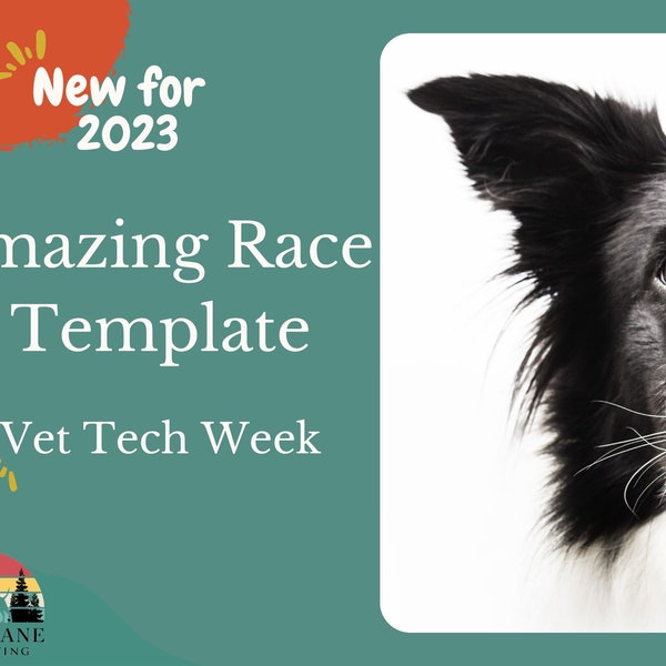 Vet Tech Week Amazing Race Instructions & Templates - Nouveau pour 2023 !