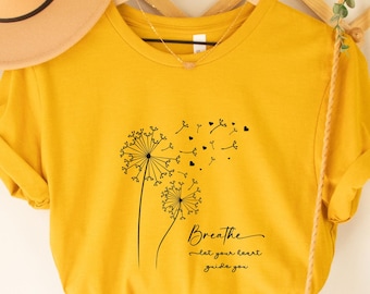 Shirt ademen paardebloem, windbloemen laat je hart je leiden, meditatieshirt, ademen T-shirt, cadeau mediteren, shirt yoga zen, T-shirt namaste