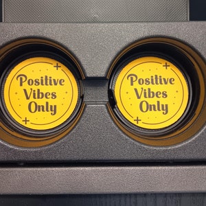 Positive Vibes Car Coasters, Neoprene Car Coasters,Car Accessories,Car Decor, Car Coasters, Cup holder Coaster, Rubber Car Coaster,Car Charm