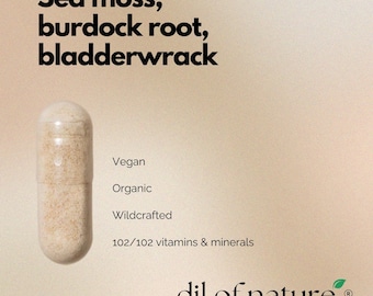 Sea Moss, Bladderwrack & Burdock root capsules