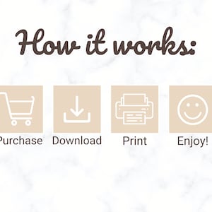 May include: A graphic showing the steps to purchase, download, print, and enjoy a digital product. The graphic features four icons: a shopping cart, a download arrow, a printer, and a smiley face.