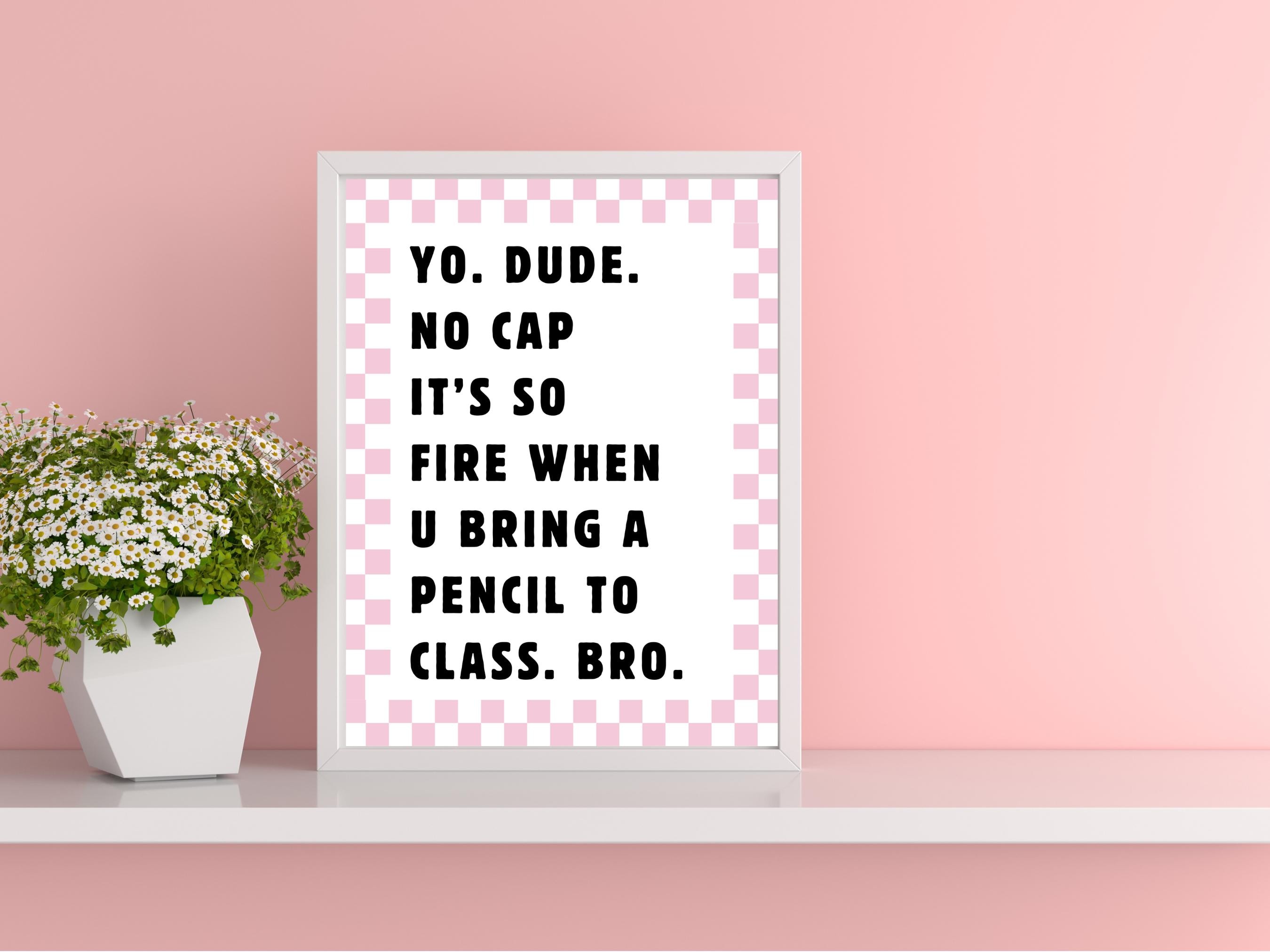 Sarcastic Funny Classroom Posters, Middle School Teacher Posters, High ...