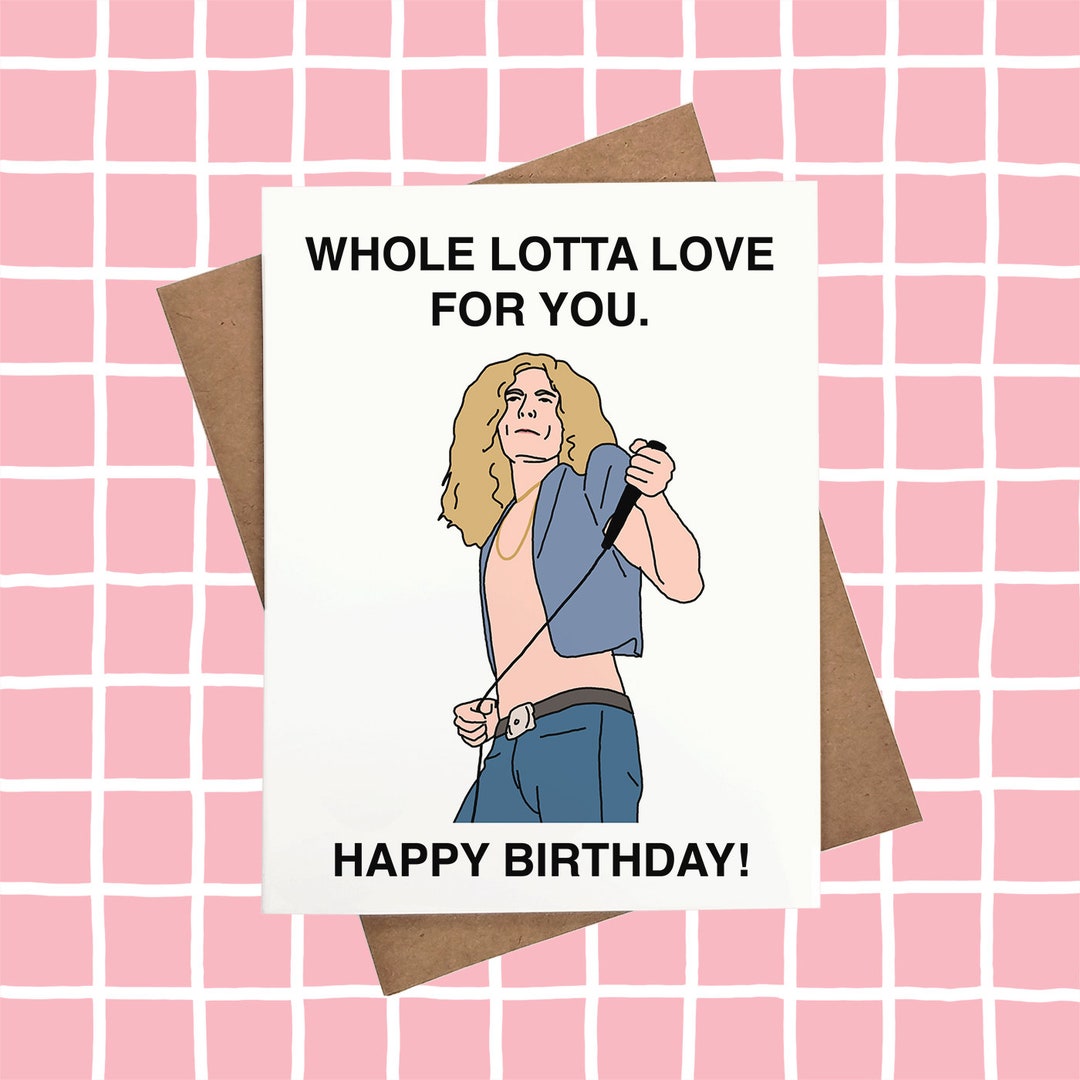 Led Zeppelin Birthday Card Led Zeppelin Card Robert Plant Etsy