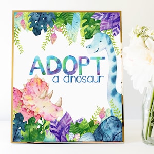 Dinosaurs Adopt a Dinosaur Sign - digital birthday supplies – dinosaurs T-Rex Jurassic - printable download - party decoration