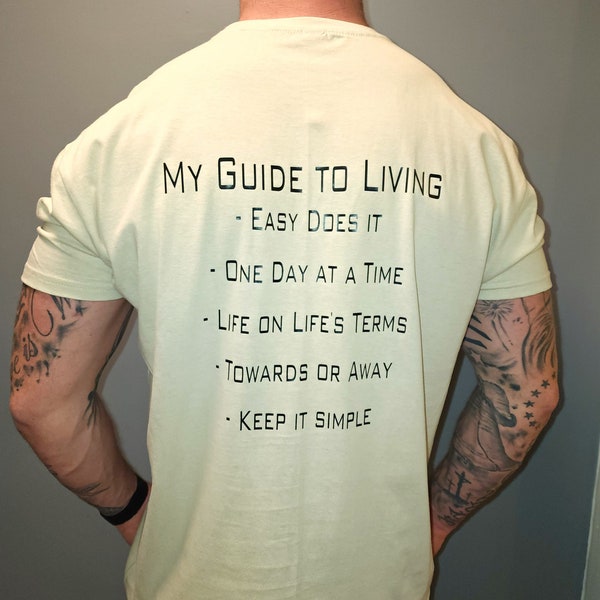 My Guide to Living Shirt AA Recovery T Shirt Gift for Friend Al-Anon Shirt Alcoholics Anonymous Guide Line Shirt AA T-shirt