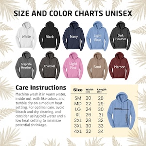 Puede incluir: Una tabla de tallas y colores para sudaderas con capucha unisex, con varios colores como blanco, negro, azul marino, azul claro y gris oscuro. La tabla incluye instrucciones de cuidado y medidas en pulgadas, que van desde SM hasta 4XL, con detalles de ancho y largo.