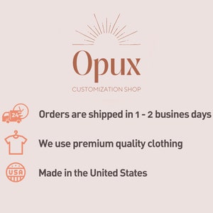 Puede incluir: La imagen muestra el logotipo de Opux Customization Shop, con texto que indica ropa de primera calidad fabricada en los Estados Unidos. El logotipo incluye un dise&ntilde;o de rayos de sol y el texto "CUSTOMIZATION SHOP".
