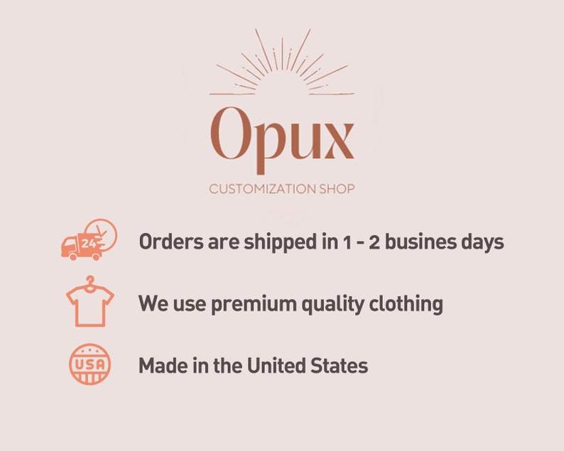 Puede incluir: La imagen muestra el logotipo de Opux Customization Shop, con texto que indica ropa de primera calidad fabricada en los Estados Unidos. El logotipo incluye un dise&ntilde;o de rayos de sol y el texto "CUSTOMIZATION SHOP".