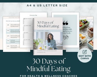 May include: A journal titled "30 Days of Mindful Eating" with a woman's photo on the cover. The journal is a guided reset journal with 115 pages, A4 & US letter size. The journal is for health and wellness coaches.