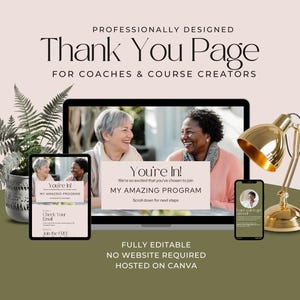 May include: A digital design for a "Thank You Page" for coaches and course creators. The design is displayed on a laptop, tablet, and smartphone. The text reads "You're In!" and "My Amazing Program". A gold desk lamp and potted plant are also in the image.