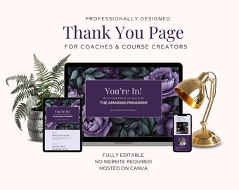 May include: A digital design mockup featuring a laptop, tablet, and smartphone displaying a "Thank You Page" template for coaches and course creators. The design includes floral elements and the text "You're In!" and "The Amazing Program!" A gold desk lamp and potted plant are also visible.