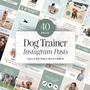 Puede incluir: Una colección de 40 plantillas digitales para publicaciones de Instagram para adiestradores caninos, con una paleta de colores verde salvia y blanco. El texto central dice 40 PACK Dog Trainer Instagram Posts FULLY EDITABLE WITH CANVA.