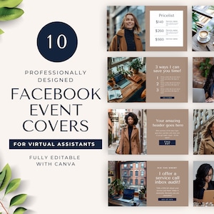 May include: A set of 10 professionally designed Facebook event covers for virtual assistants. The covers feature a variety of images, including a woman in a brown coat, a laptop, and a cup of coffee. The text on the covers includes "Pricelist", "3 ways I can save you time!" and "Your amazing header goes here".