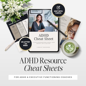 May include: An image featuring ADHD resource cheat sheets. The central element is a tablet displaying an "ADHD Cheat Sheet" with the text "Clever Workarounds When Your Brain's On A Detour." Additional elements include a pen, a cup of latte art, and a document titled "Executive Function Fixes."
