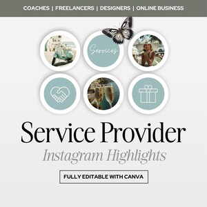 May include: A graphic for Instagram highlights with a butterfly and six circular icons. The icons feature images of a scooter, a woman, champagne flutes, a gift, and a handshake. Text includes "Service Provider" and "Instagram Highlights."