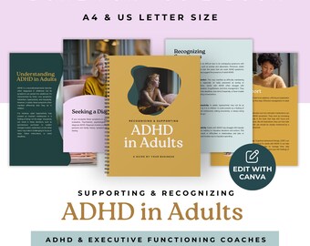 ADHD in Adults Done-for-you E-Book Executive Functioning Coaching ADHD Coach Mental Health Course Client Resource Editable Canva Template