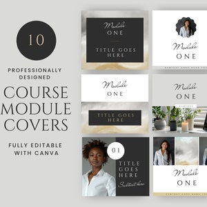Puede incluir: Diez portadas de módulos de curso diseñadas profesionalmente con un esquema de color blanco y negro. Las portadas presentan un fondo de acuarela con acentos dorados y el texto "Módulo Uno" y "Título aquí".