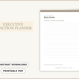 May include: A white printable planner page titled Brain Dump with a brown header bar. The text reads Get it out of your head, Brain Dump, Everything on your mind - no order needed, and at the bottom, Circle the 3 things that actually matter this week.