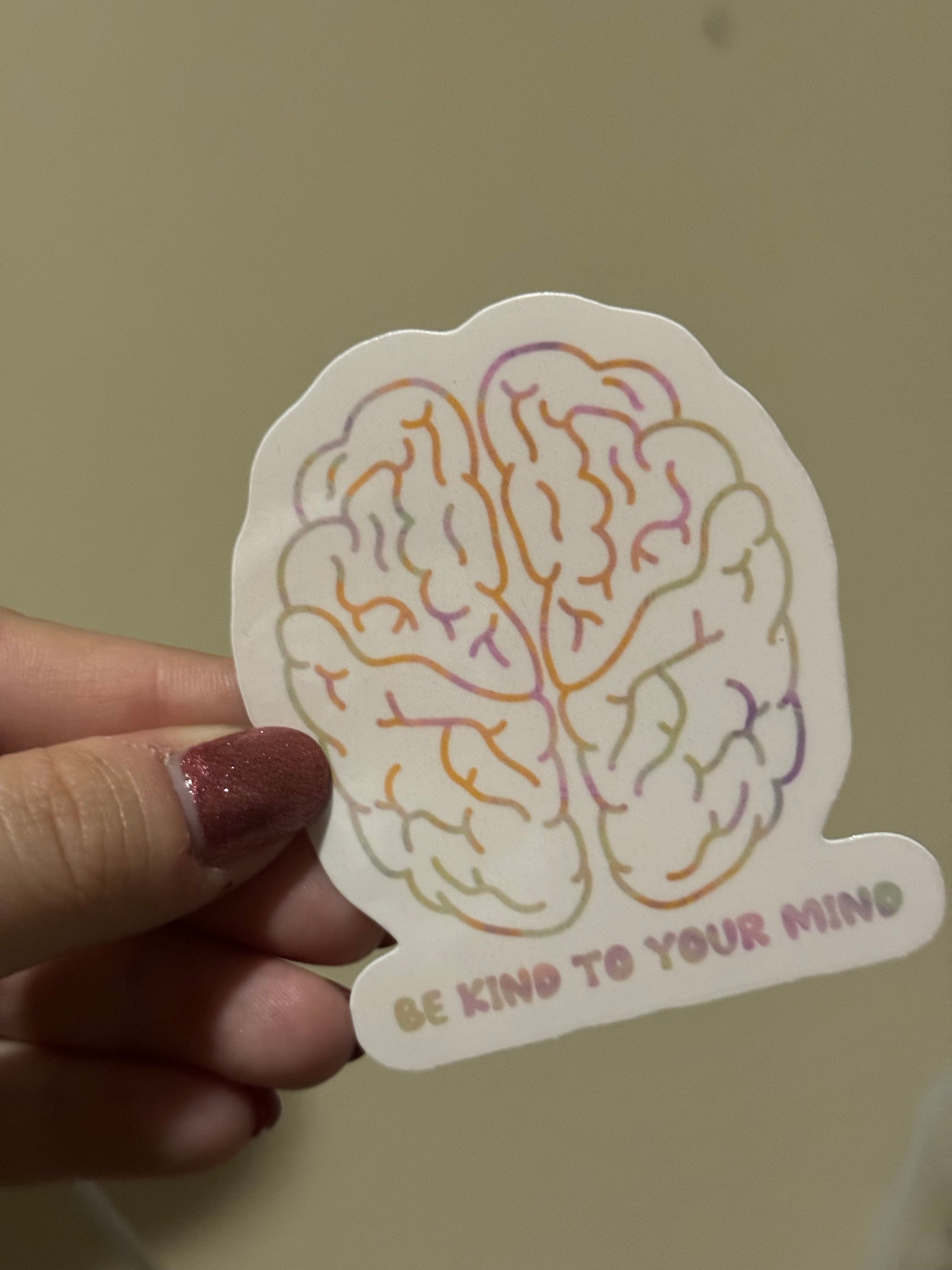 Be Kind to Your Mind Sticker: Mental Health Awareness Decal - Etsy