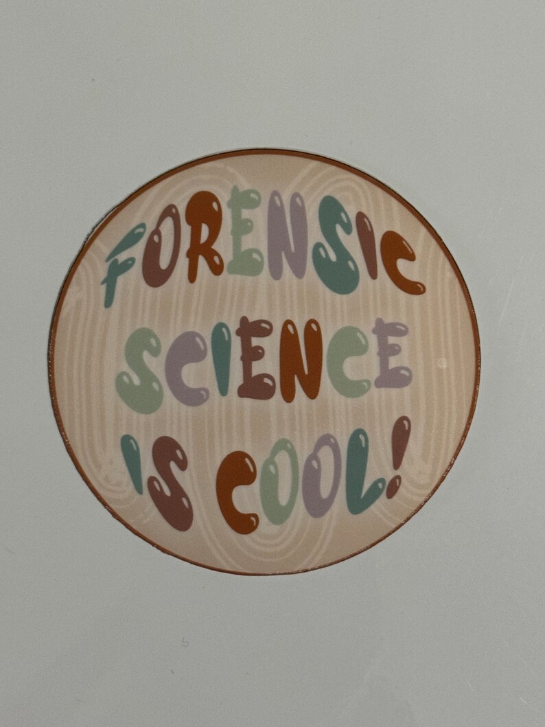 Forensic Science is Cool Sticker | Forensic Science and CSI Decal ...