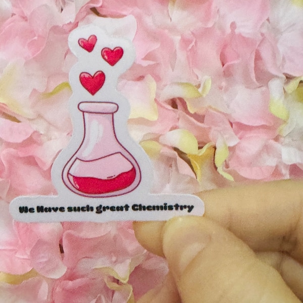 We Have Good Chemistry Forensic Valentine’s Day Sticker| True Crime CSI Sticker |Gift for CSI or True Crime Lover | Science Valentine  Decal