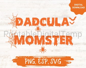 Momster and Dadcula SVG, Halloween Mom and Dad SVG, Spooky SVG, Parents Shirt Svg, Png, Svg Files for Cricut, Sublimation Designs Downloads