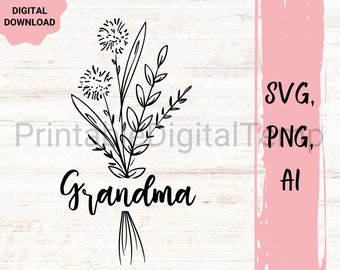 Grandma SVG design - Wildflower SVG file for Cricut - Grandma shirt SVG - Grandma flower Digital Download