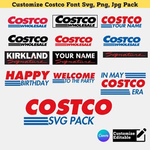 Customize Costco Font SVG, PNG, JPG Pack - Personalized Costco Logo, Birthday, Welcome, Signature Digital Files