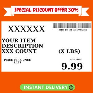 以下が含まれることがあります： オレンジ色の背景に黒い文字が書かれた白いラベル。ラベルには「SPECIAL DISCOUNT OFFER 30%」の文字、バーコード、「YOUR ITEM DESCRIPTION XXX COUNT」の文字が含まれています。販売価格は9.99です。