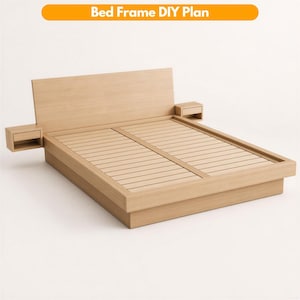 May include: A light wood bed frame with a tall rectangular headboard and two integrated floating nightstands on either side. The bed base features a slatted platform design. The text Bed Frame DIY Plan is displayed at the top of the image.