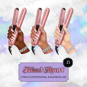 Puede incluir: Ilustración digital de tres manos sosteniendo planchas para el pelo de oro rosa. Las manos tienen uñas largas y cuidadas, anillos de plata y pulseras de cadena de plata. La imagen incluye el texto "Hand Clipart" y "3 PNG FILES | PERSONAL & BUSINESS USE."