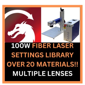 100W FIBER Laser Settings OVER 20 Materials For Lightburn Library Brass, Steel, Glock Polymer, Leather - With 12 Lenses